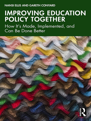 cover image of Improving Education Policy Together